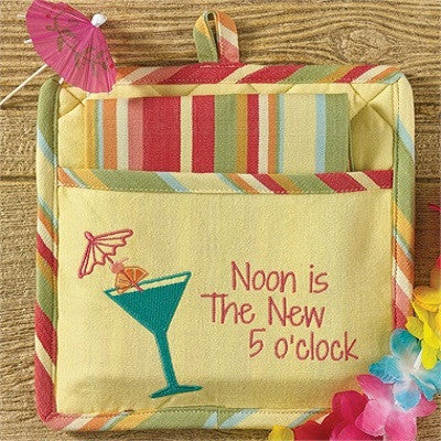 Noon Is The New 5 O'Clock Pocket Potholder & Dishtowel Set